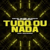 Tudo Ou Nada - Single