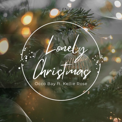 Lonely Christmas (feat. Kellie Rose) - Single