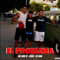 El Problema (feat. Jouel & DJ Dani) - Single - Mc Davi JP