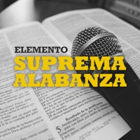 Suprema Alabanza - Elemento