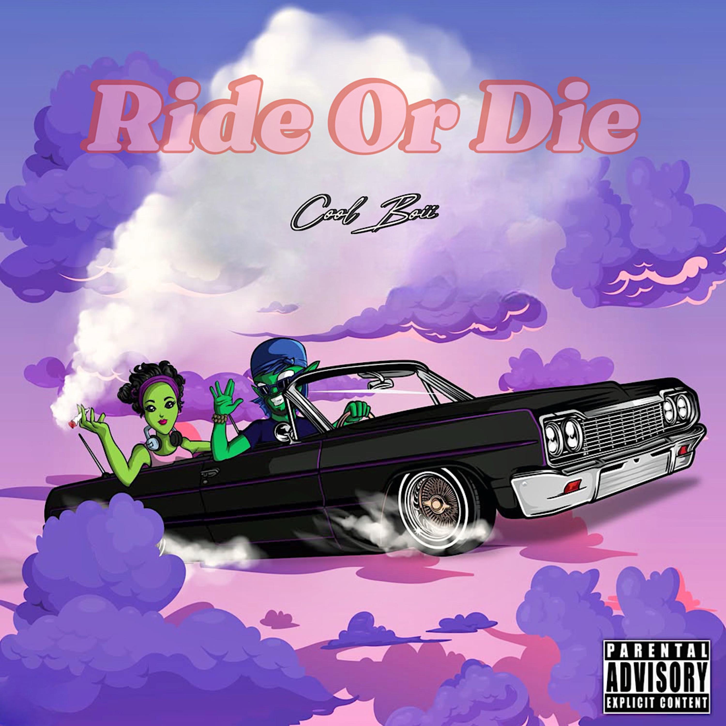 Ride Or Die - Single