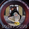 Lose Focus - Single