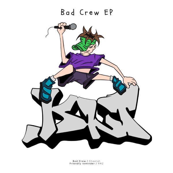 Bad Crew - Single