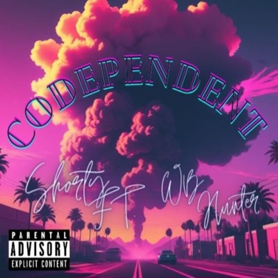 Codependent (feat. WB Hunter) - Single