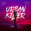 URBAN KILLER (feat. Puto X) - DJ LANA MW