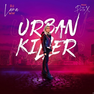 URBAN KILLER (feat. Puto X) - Single