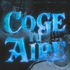 COGE TU AIRE (feat. Habla Samir) - Single