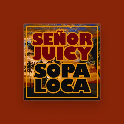 Listen to Señor Juicy, watch music videos, read bio, see tour dates & more!