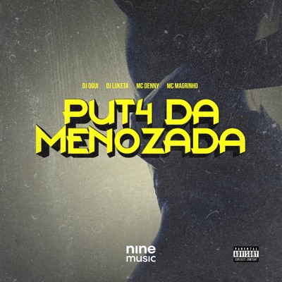 PUT4 DA MENOZADA - Single