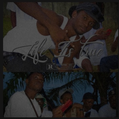 LIFE IS TRUE (feat. TEDDY BALA) - Single