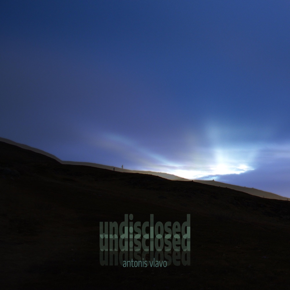 Обложка альбома «Undisclosed - Single» — Antonis Vlavo