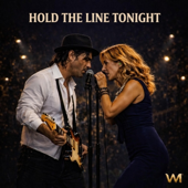 Hold The Line Tonight