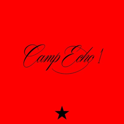 Camp Echo 1 - Single