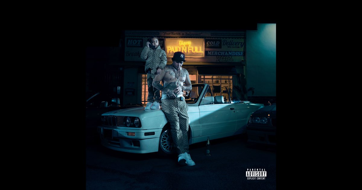 Paid N Full - Album by OhGeesy - Apple Music