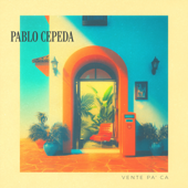 Vente Pa' Ca