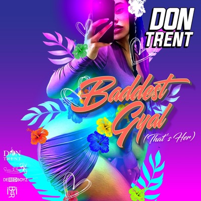 Baddest Gyal - Single