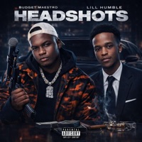 HEADSHOT (feat. Lill Humble) - Single - Budget Maestro