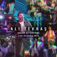 Keçikê Ez Gunehme (Live Performance) - Single - Ali Tekbaş