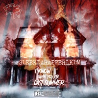 I Know What You Did Last Summer - Sleekdarapper_KLM