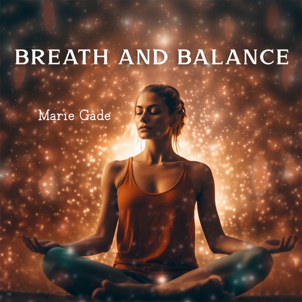 Breath and Balance