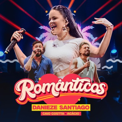 Românticos, Vol. 1 (Ao Vivo Em João Pessoa) - Single