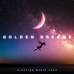 Golden Dreams: Healing Sleep Music