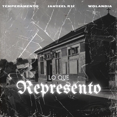 Lo Que Represento - Single