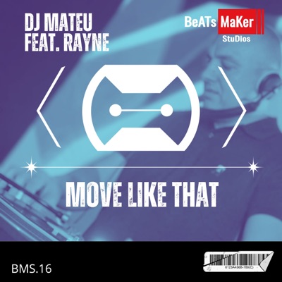 Move Like That (feat. Rayne) - Single