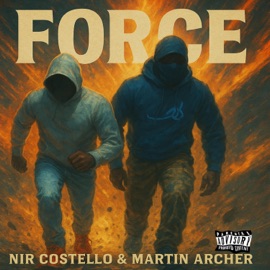 Force (feat. Nir Costello) Martin Archer