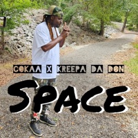 Space (feat. Kreepa Da Don) - Single - Cokaa