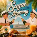 Sugar In The Morning