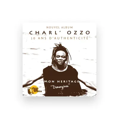 Listen to Charl'Ozzo, watch music videos, read bio, see tour dates & more!