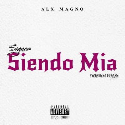 Sigue Siendo Mia (feat. Foreign Teck) [Foreign Teck versión] - Single
