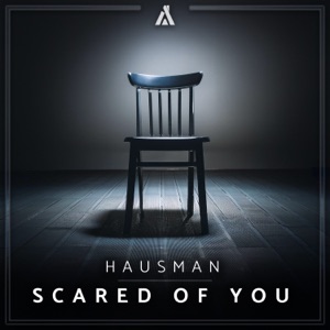 Scared of You - Single