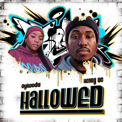 Hallowed (feat. Oyiwodu) - Single