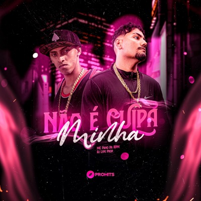 Não e culpa minha - Single