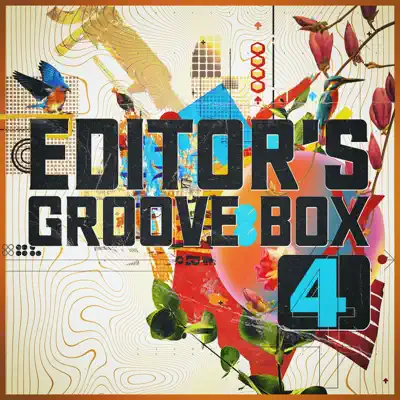 Poslechněte si Editor's Groove Box, Vol. 4 od interpreta Various Artists