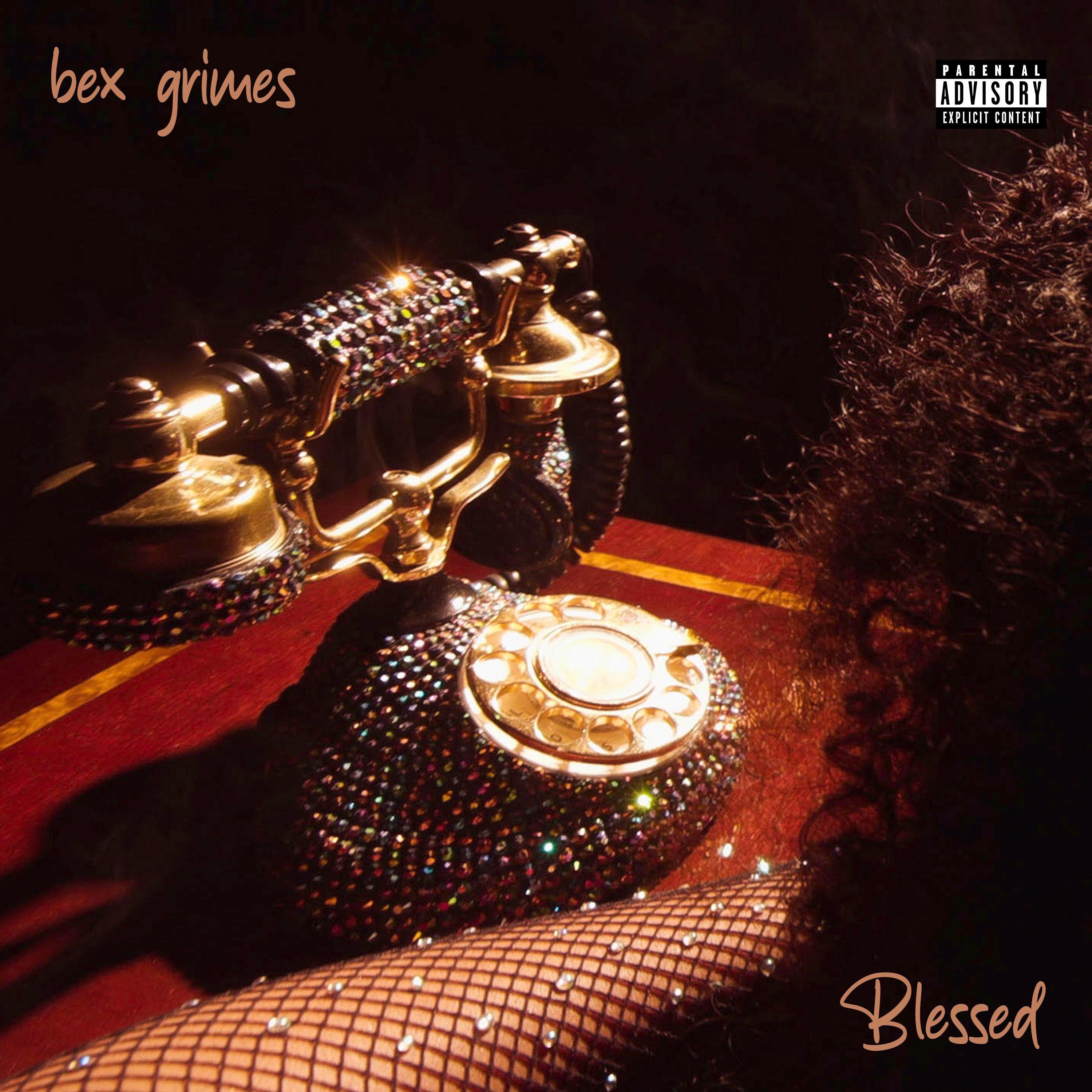 BEX GRIMES - BLESSED