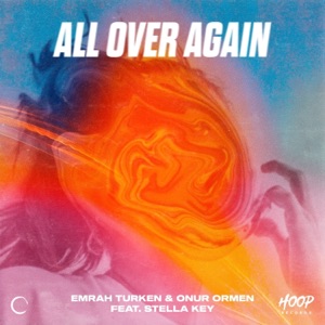 All Over Again (feat. Stella Key)