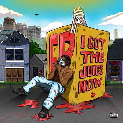 I Got The Juice Now, Vol. 1 - EP