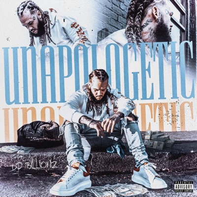 Unapologetic - EP