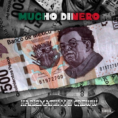 Mucho Dinero - Single