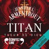 Tueur de dieux: Titan 3 - Jennifer L. Armentrout
