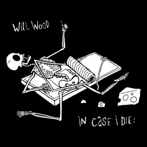 In Case I Die: