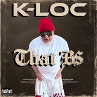That BS - Single - K-Loc