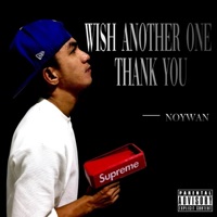 Wish Another One Thank You (Deluxed Edition) - EP - Noywan