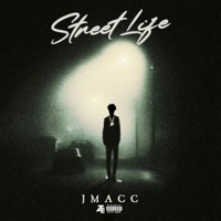 Street Life - Single - Jmacc