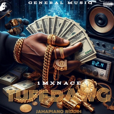 Tuff Dawg (feat. 1Mxnace) - Single