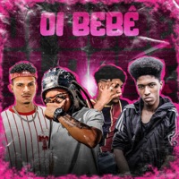 OI BEBÊ (feat. Mc Padawan) - Single - MC KAZINHO, MC MENOR PN & DJ Cyber Original