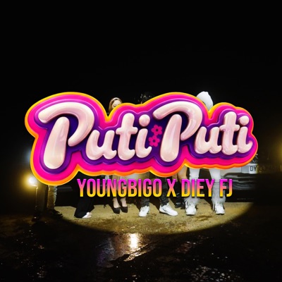 PutiPuti (feat. YoungBigo & TiniMusik) - Single